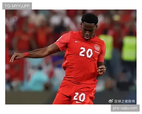 加拿大2026世界杯阵容前瞻：阿方索领衔黄金一代能否创造历史最佳战绩